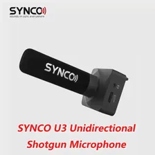 Однонаправленный микрофон-дробовик SYNCO U3, профессиональный микрофон для телефонных микрофонов, Аудио, смартфона, портативной камеры, Видео